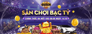 Queen 79 nhà cái uy tín- Vua đổi thưởng bạc tỷ
