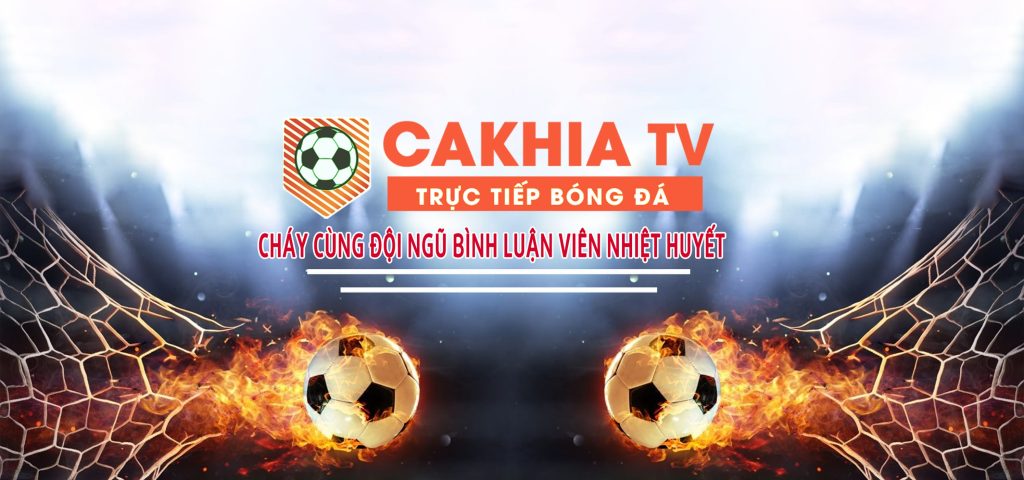 Cakhiatv – Cháy hết mình với môn thể thao vua CakhiaTV là tên một trang web chuyên về các trận bóng đá trực tiếp