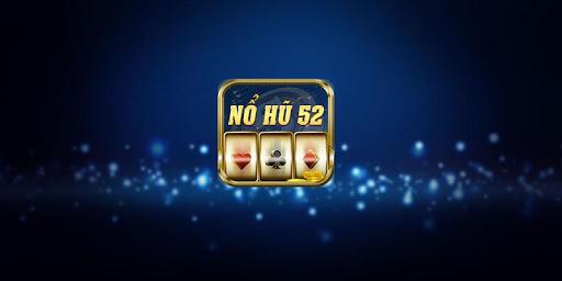 nohu 52 – Nhà cái bom tấn mang đến trải nghiệm cực “cool” Trò chơi cực hot trong năm nay