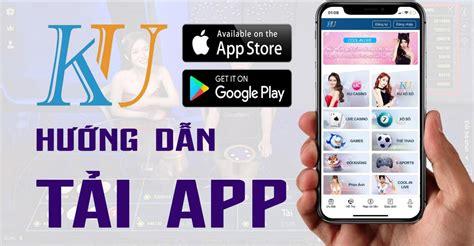 Tải ku casino chuẩn từng “cen tin mét” link tải uy tín cho anh em 2 Cài đặt ku casino nhanh nhất