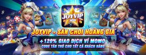 Joyvip – Ông trùm thế giới giải trí