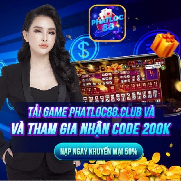 Phatloc88 - Cổng game phát lộc, tiền đong đầy túi 1 Phatloc88 được phát hành độc quyền duy nhất tại Việt Nam