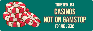 Exploring Casinos Not Listed on Gamstop 739066938 Exploring Casinos Not Listed on Gamstop 739066938
